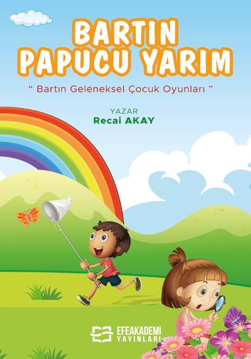 BARTIN PABUCU YARIM  (Bartın Geleneksel Çocuk Oyunları) BARTIN PABUCU YARIM  (Bartın Geleneksel Çocuk Oyunları)
