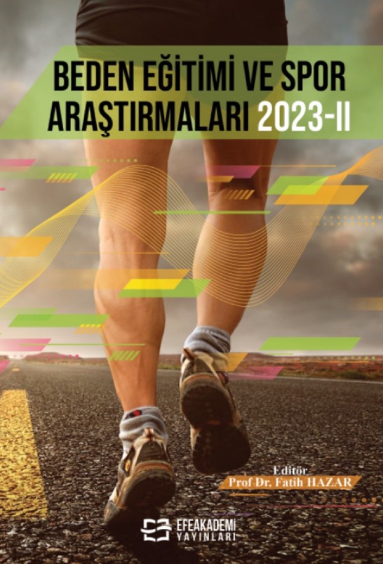 BEDEN EĞİTİMİ VE SPOR ARAŞTIRMALARI 2023-II BEDEN EĞİTİMİ VE SPOR ARAŞTIRMALARI 2023-II