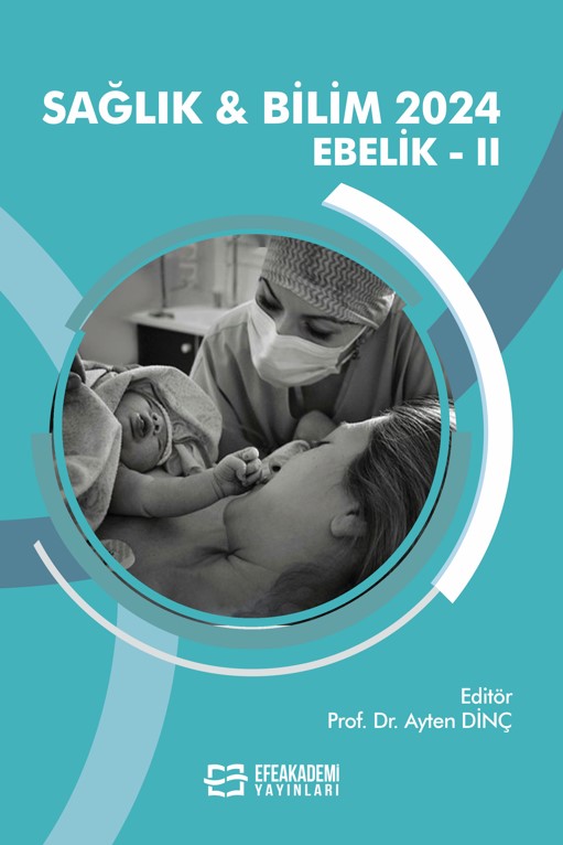 SAĞLIK & BİLİM 2024: Ebelik-II SAĞLIK & BİLİM 2024: Ebelik-II