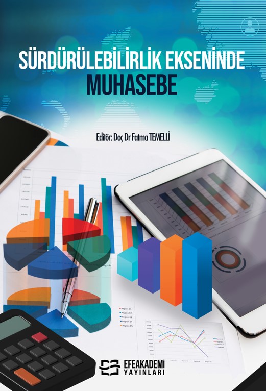 Sürdürülebilirlik Ekseninde Muhasebe Sürdürülebilirlik Ekseninde Muhasebe