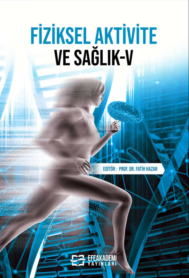 FİZİKSEL AKTİVİTE ve SAĞLIK-V FİZİKSEL AKTİVİTE ve SAĞLIK-V