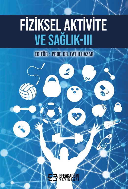 Fiziksel Aktivite ve Sağlık-III Fiziksel Aktivite ve Sağlık-III