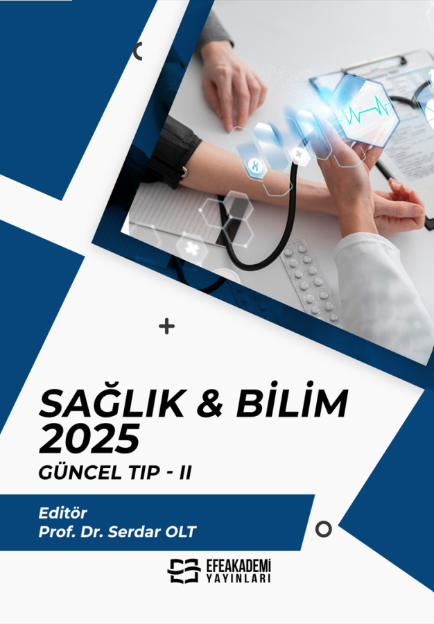 SAĞLIK & BİLİM 2025: Güncel Tıp-II SAĞLIK & BİLİM 2025: Güncel Tıp-II