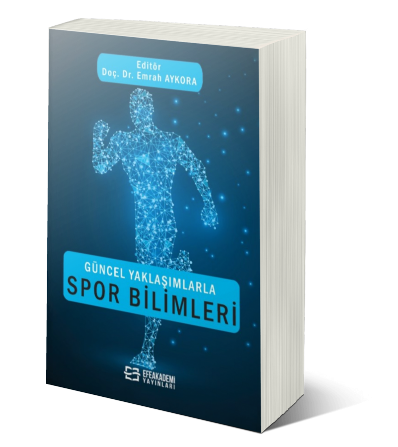 Güncel Yaklaşımlarla Spor Bilimleri Güncel Yaklaşımlarla Spor Bilimleri