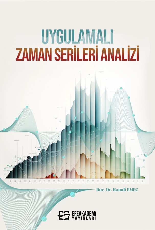 Uygulamalı Zaman Serileri Analizi Uygulamalı Zaman Serileri Analizi
