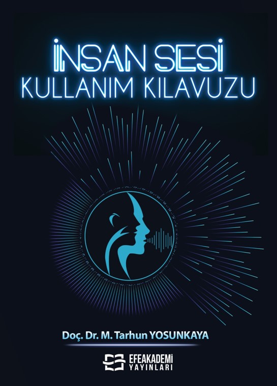 İnsan Sesi Kullanım Kılavuzu İnsan Sesi Kullanım Kılavuzu