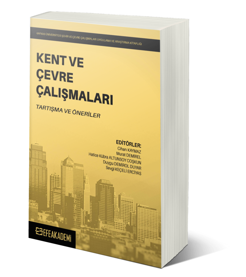 Kent ve Çevre Çalışmaları Kent ve Çevre Çalışmaları