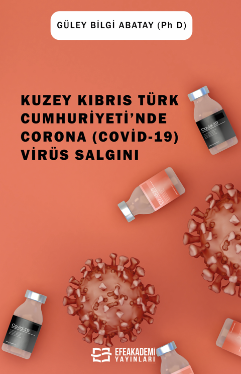 Kuzey Kıbrıs Türk Cumhuriyeti'nde Corona (Covid-19) Virüs Salgını Kuzey Kıbrıs Türk Cumhuriyeti'nde Corona (Covid-19) Virüs Salgını