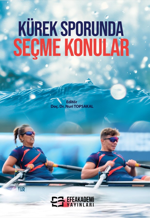 Kürek Sporunda Seçme Konular Kürek Sporunda Seçme Konular