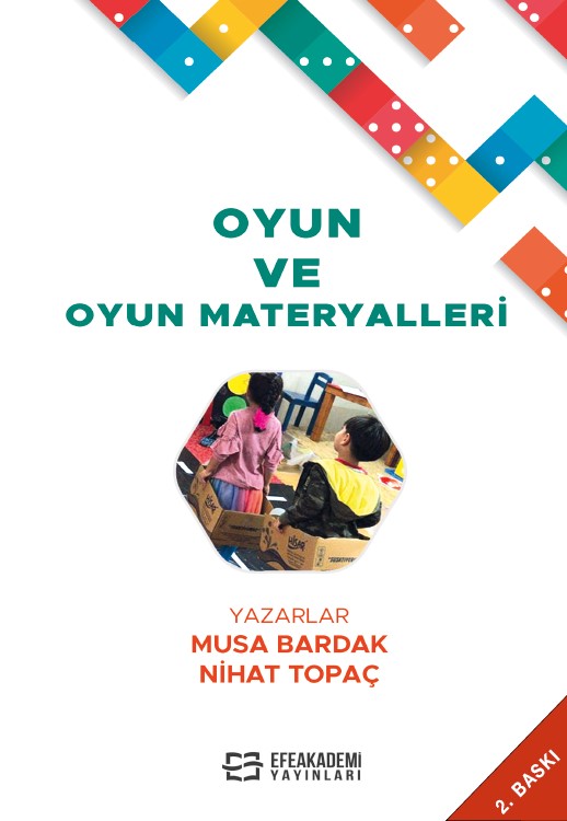 Oyun ve Oyun Materyalleri Oyun ve Oyun Materyalleri