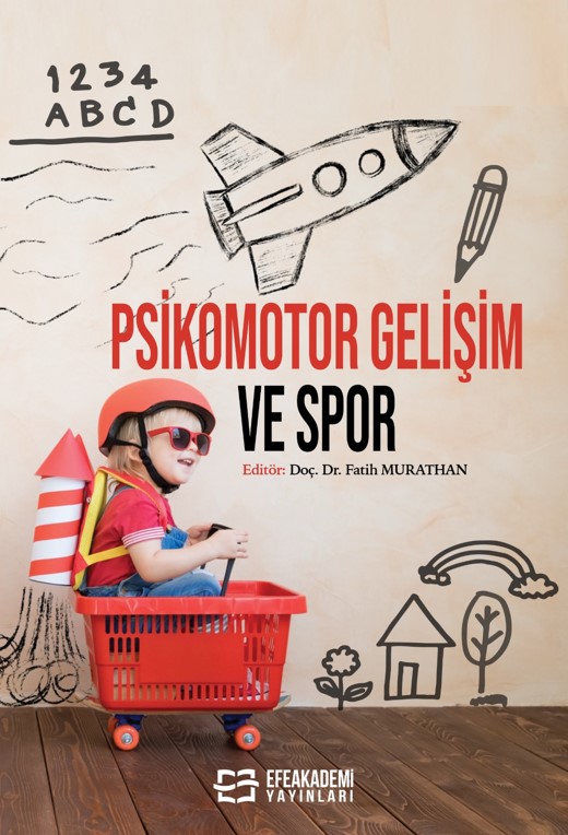 PSİKOMOTOR GELİŞİM VE SPOR PSİKOMOTOR GELİŞİM VE SPOR