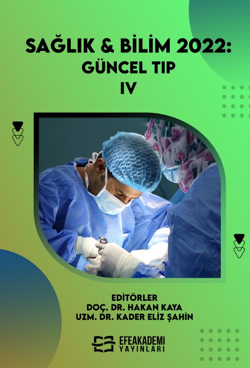 SAĞLIK & BİLİM 2022:  Güncel Tıp -IV
