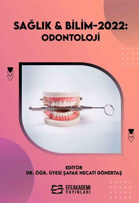 SAĞLIK & BİLİM 2022: Odontoloji (Ciltli) SAĞLIK & BİLİM 2022: Odontoloji (Ciltli)