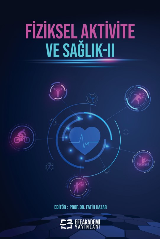 FİZİKSEL AKTİVİTE VE SAĞLIK-II FİZİKSEL AKTİVİTE VE SAĞLIK-II