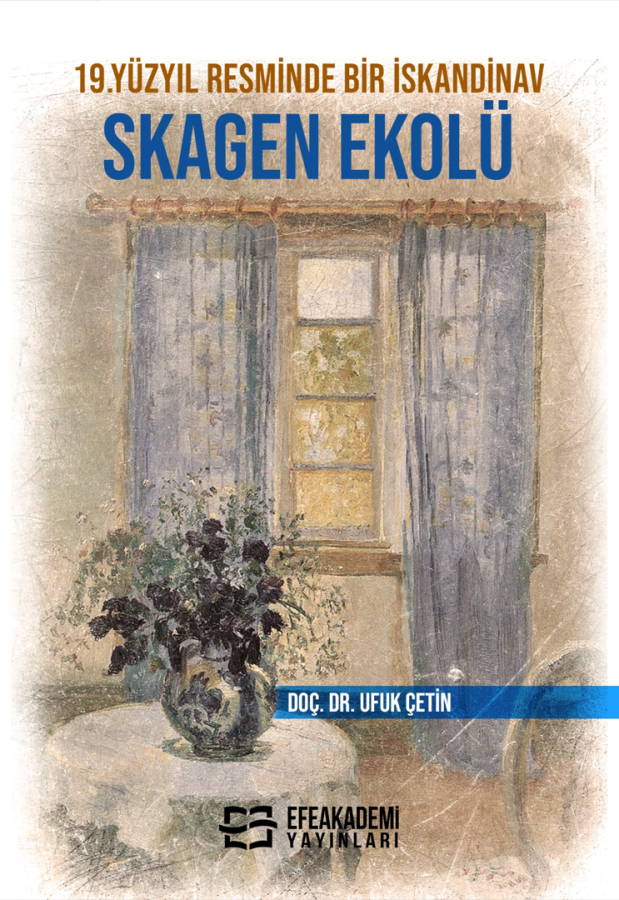 19.YÜZYIL RESMİNDE BİR İSKANDİNAV SKAGEN EKOLÜ