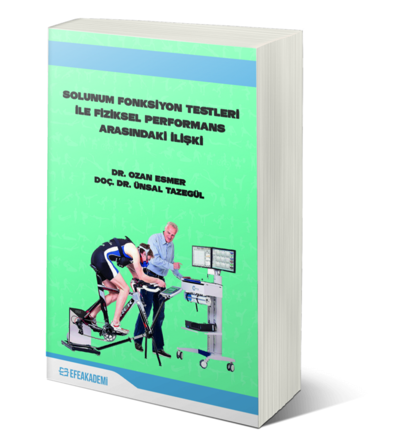 Solunum Fonksiyon Testleri İle Fiziksel Performans Arasındaki İlişki Solunum Fonksiyon Testleri İle Fiziksel Performans Arasındaki İlişki