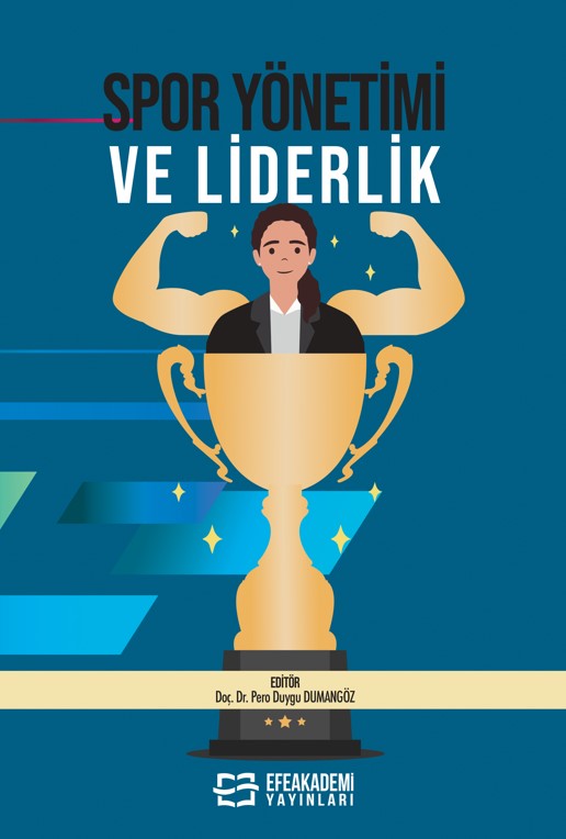 SPOR YÖNETİMİ ve LİDERLİK SPOR YÖNETİMİ ve LİDERLİK