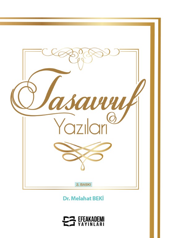 Tasavvuf Yazıları Tasavvuf Yazıları