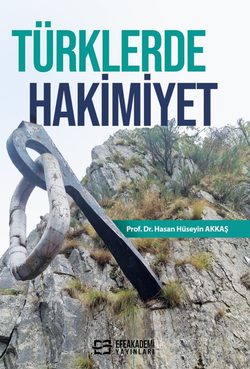 TÜRKLERDE HAKİMİYET TÜRKLERDE HAKİMİYET