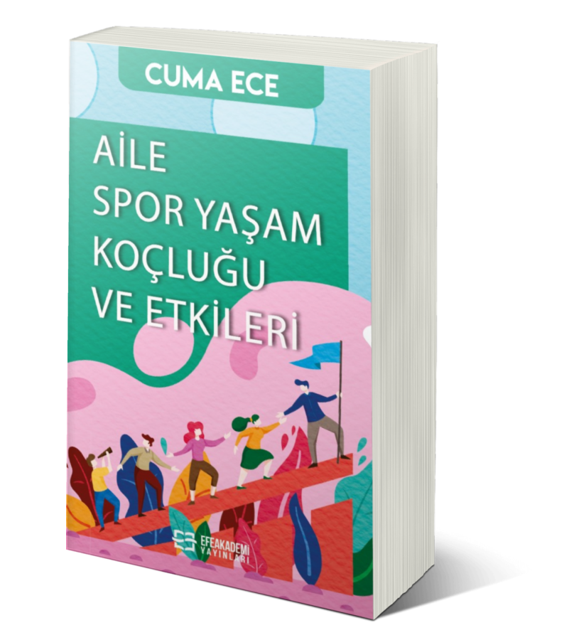 Aile Spor Yaşam Koçluğu ve Etkileri