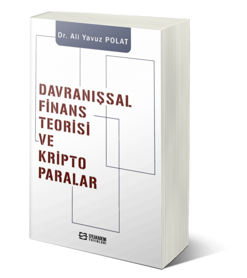 Davranışsal Finans Teorisi ve Kripto Paralar