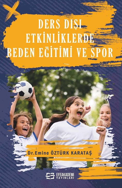 Ders Dışı Etkinliklerde Beden Eğitimi ve Spor