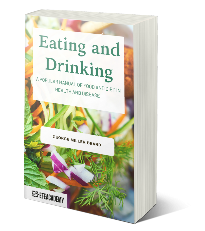 Eating And Drinking A Popular Manual Of Food And Diet In Health And Di