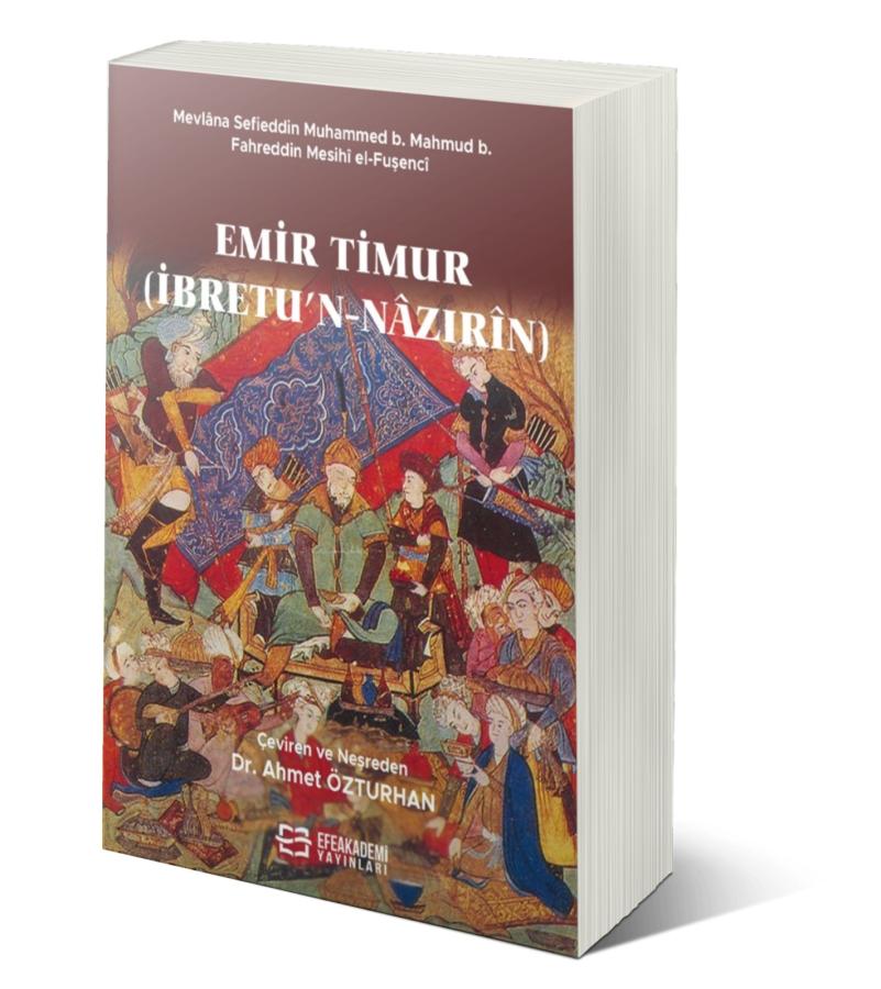 EMİR TİMUR (İBRETU’N-NÂZIRÎN)