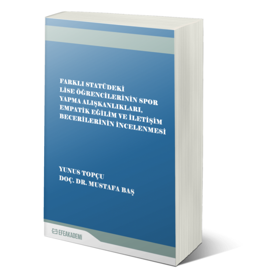 Farklı Statüdeki Lise Öğrencilerinin Spor Yapma Alışkanlıkları, Empati
