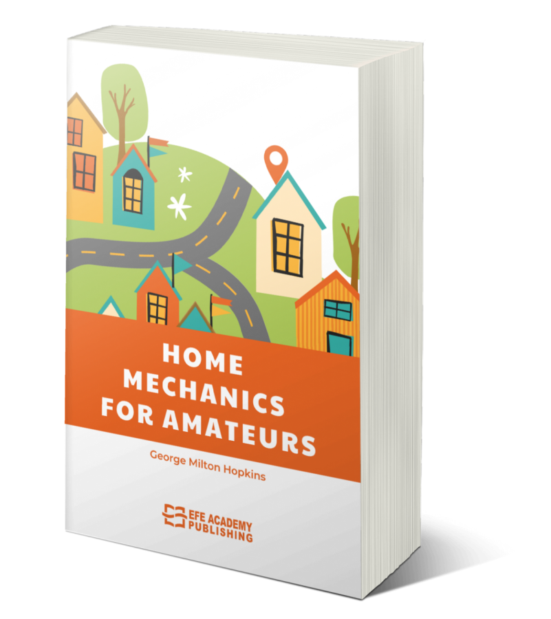 Home Mechanics for Amateurs