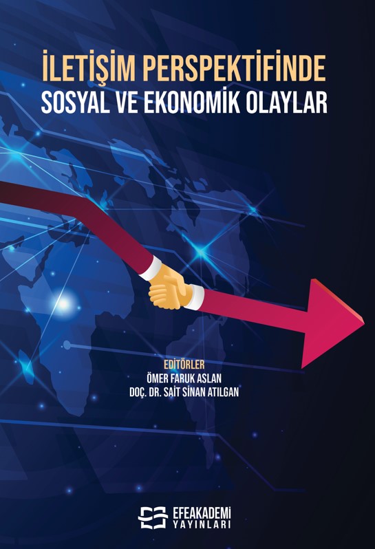 İletişim Perspektifinde Sosyal ve Ekonomik Olaylar