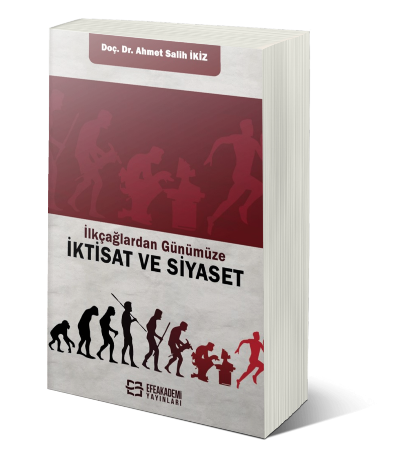 İlkçağlardan Günümüze iktisat ve Siyaset