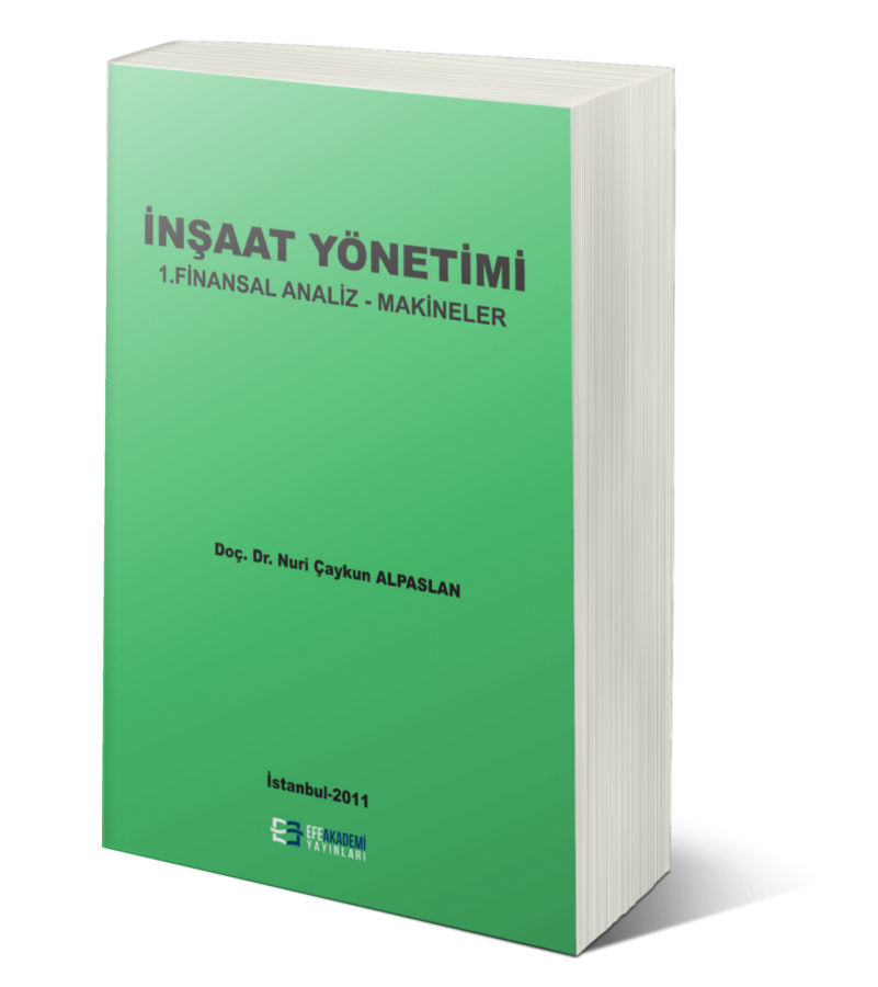 İnşaat Yönetimi 1 - Finansal Analiz Makineler