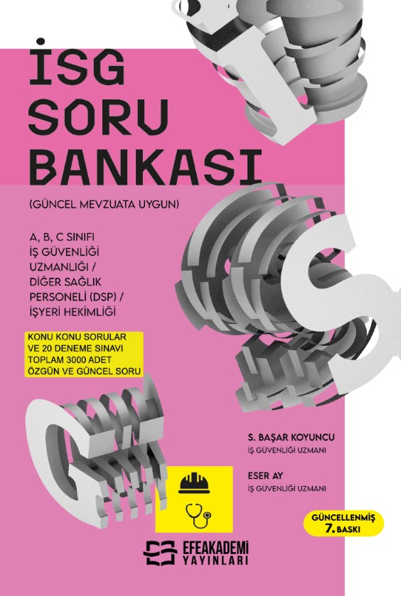 İş Sağlığı Ve Güvenliği Soru Bankası 7. Baskı