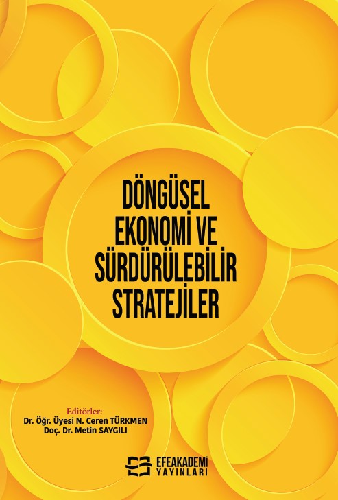 Döngüsel Ekonomi ve Sürdürülebilir Stratejiler