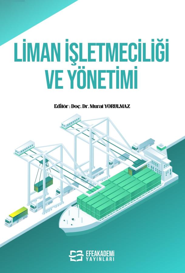 Liman İşletmeciliği ve Yönetimi