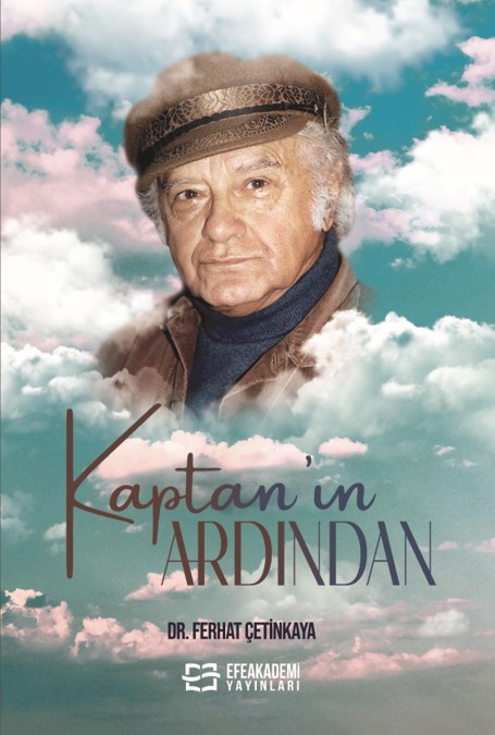 KAPTAN’IN ARDINDAN