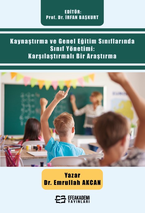 Kaynaştırma ve Genel Eğitim Sınıflarında Sınıf Yönetimi: Karşılaştırma