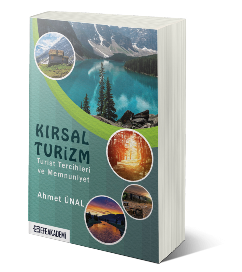 Kırsal Turizm - Turist Tercihleri ve Memnuniyet -