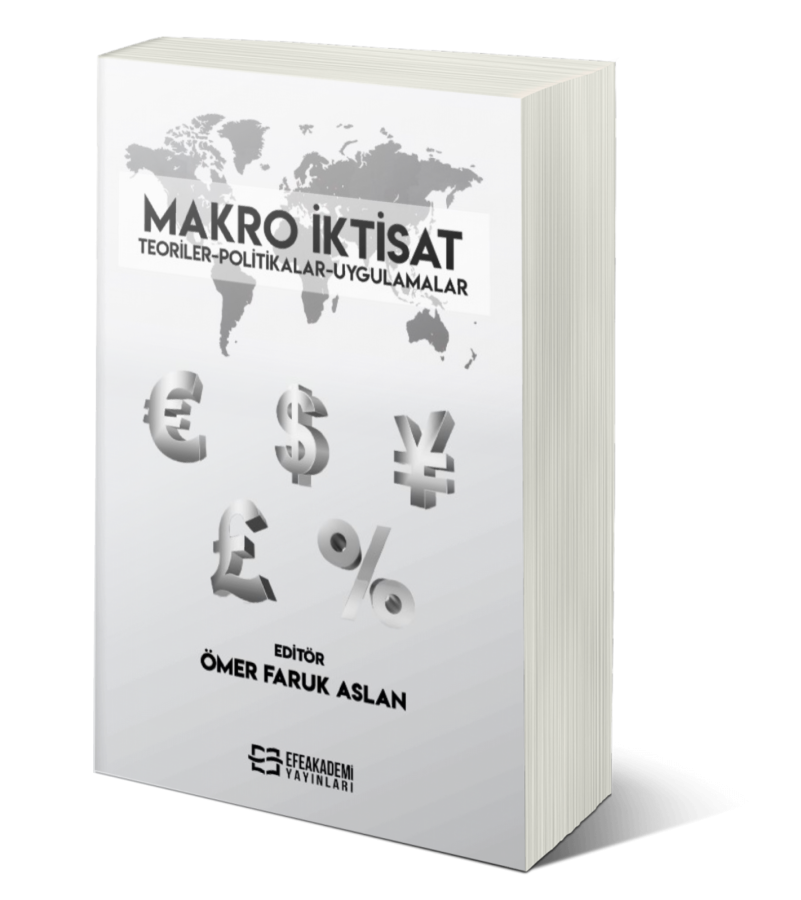 Makro İktisat Teoriler-Politikalar-Uygulamalar