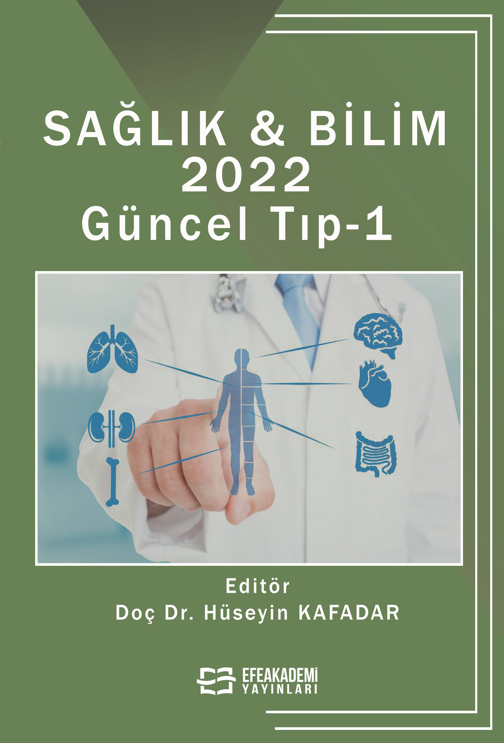 Sağlık & Bilim 2022: Güncel Tıp-1 (Ciltli)