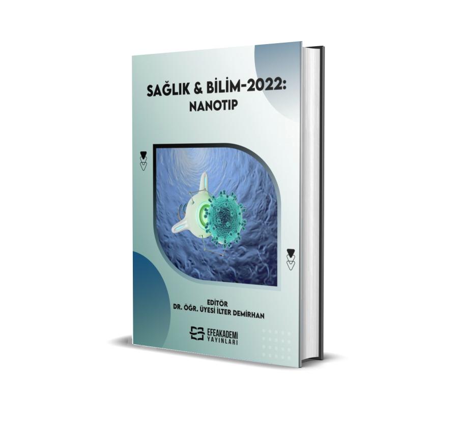 SAĞLIK & BİLİM 2022: Nanotıp (Ciltli)