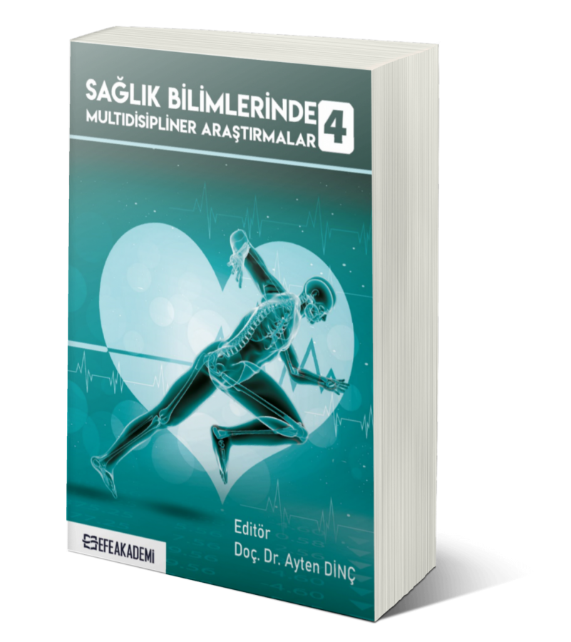 Sağlık Bilimlerinde Multidisipliner Araştırmalar-4