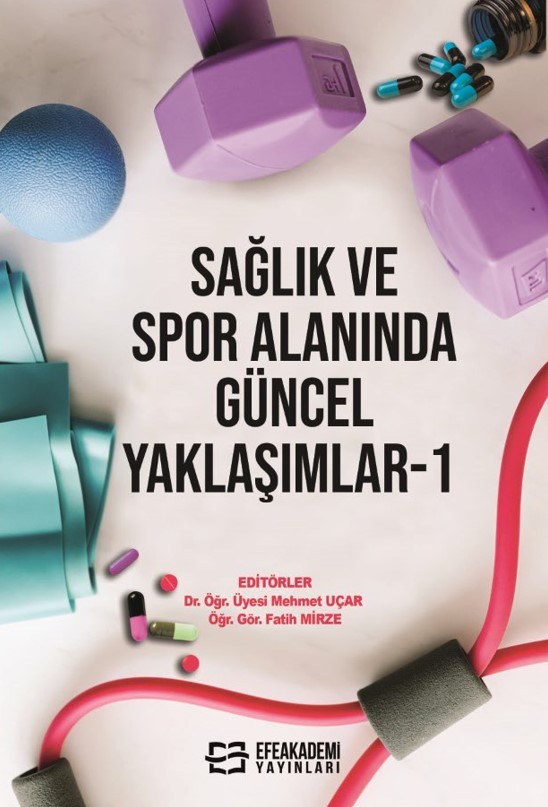 Sağlık ve Spor Alanında Güncel Yaklaşımlar-1