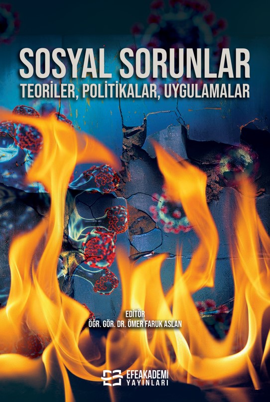 SOSYAL SORUNLAR (Teoriler, Politikalar, Uygulamalar)