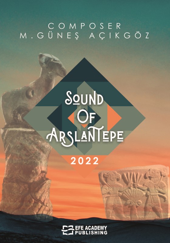 Sound Of Arslantepe (Ciltli)