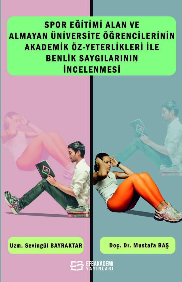 Spor Eğitimi Alan Ve Almayan Üniversite Öğrencilerinin Akademik Öz-Yet