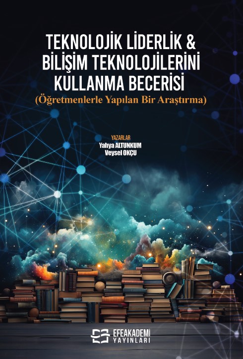 Teknolojik Liderlik & Bilişim Teknolojilerini Kullanma Becerisi (Öğret