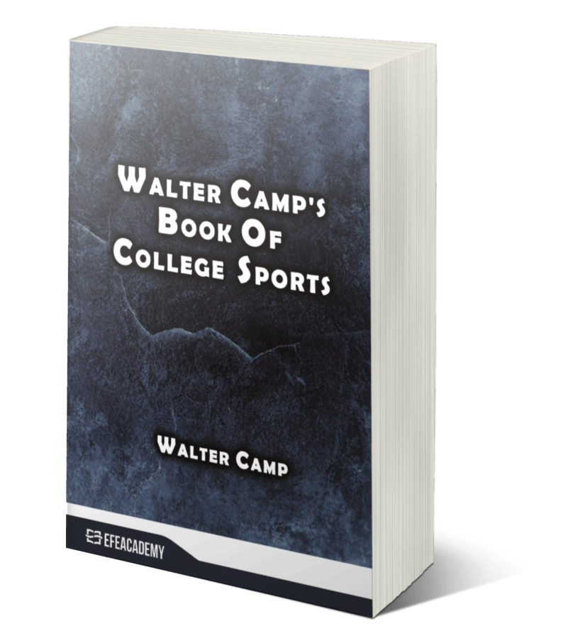 Walter Camp's Book Of College Sports