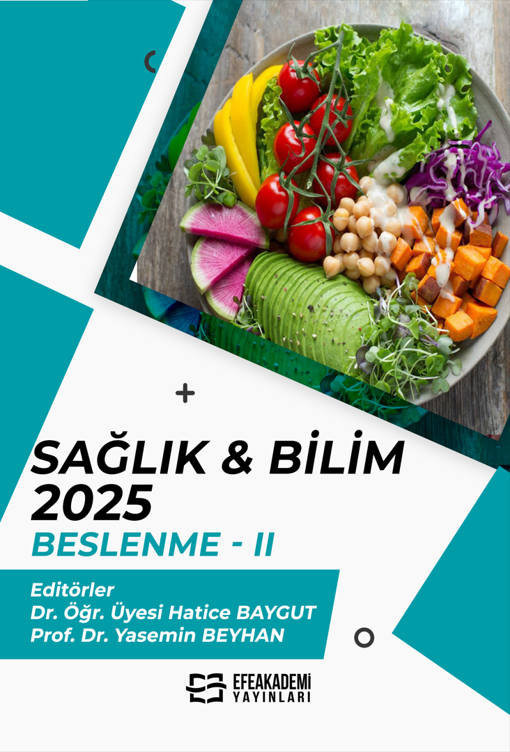 30 Haziran 2025 - SAĞLIK & BİLİM 2025:
Beslenme-II